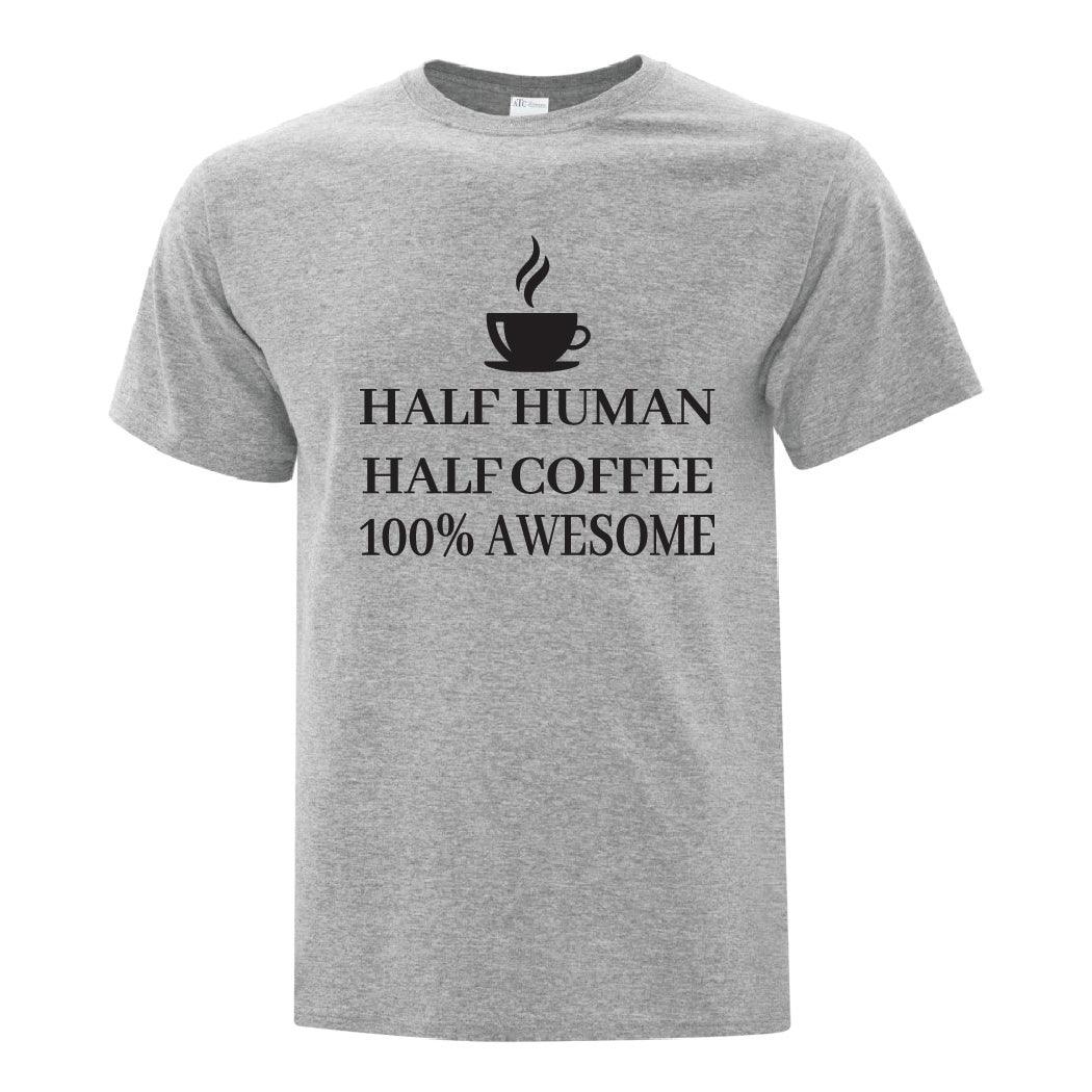 Half Human Half Coffee