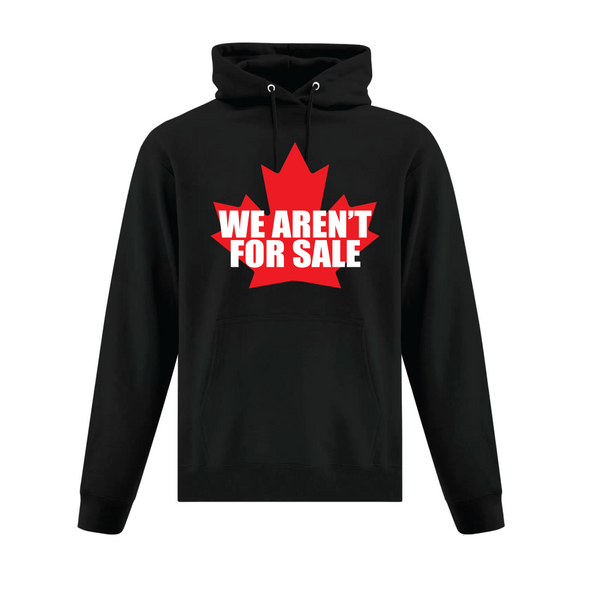 We aren't for sale hooded sweatshirt