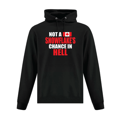 Not A Snowflake's Chance in Hell Graphic Hoodie