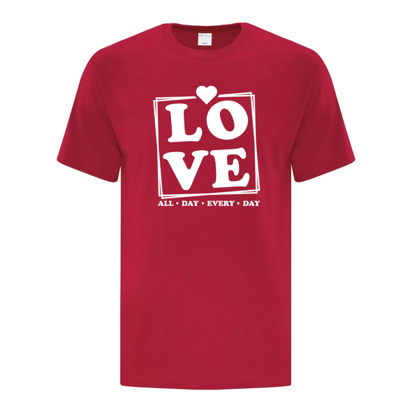 Love all day every day red tshirt with white letters