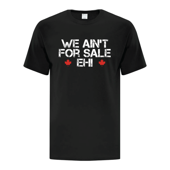 We ain't for sale graphic tee