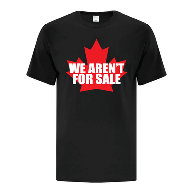 We aren't for sale graphic tee