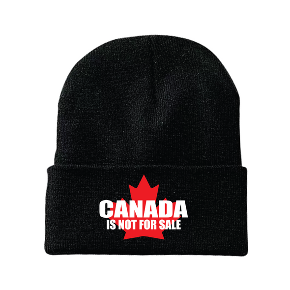 Canada Is Not For Sale with Red Maple Leaf Toque