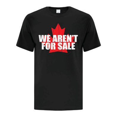 We Aren't For Sale with Red Maple Leaf Graphic Tee