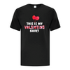 This is my Valentine shirt in black