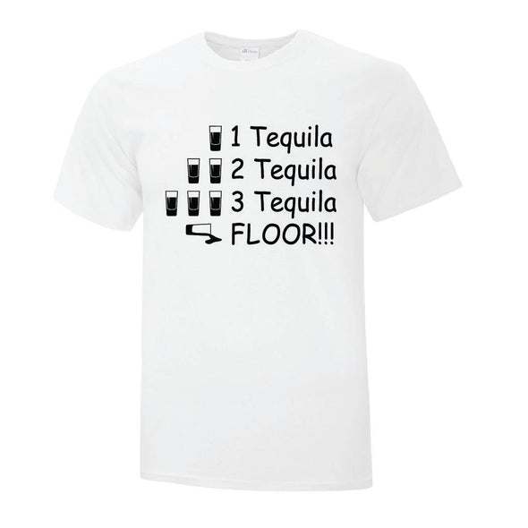 Tequila Then Floor TShirt - Custom T Shirts Canada by Printwell