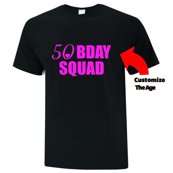 Birthday Squad Inspired T-Shirt - Printwell Custom Tees