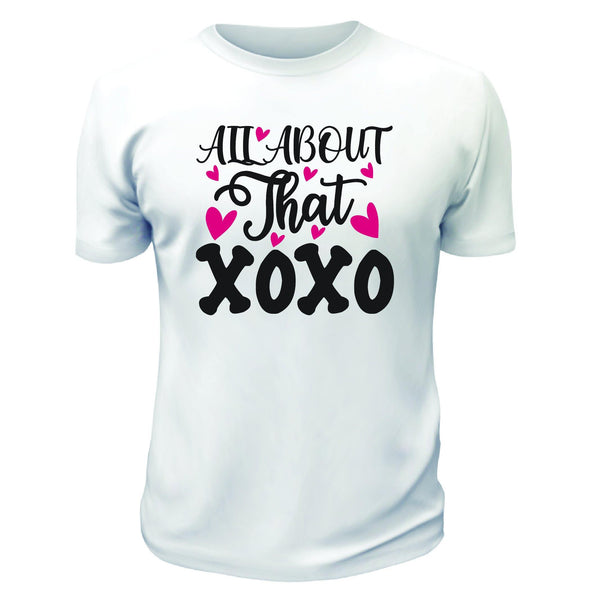 All About That XOXO Shirt - Printwell Custom Tees