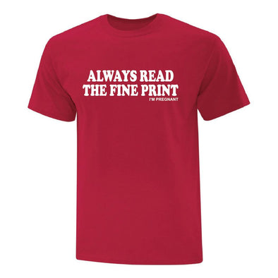 Read The Fine Print - Custom T Shirts Canada by Printwell