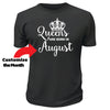 Queens Are Born in Tshirt - Custom T Shirts Canada by Printwell