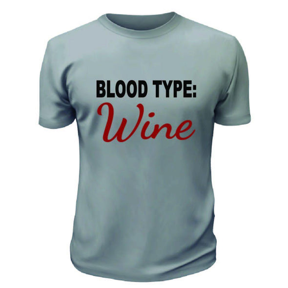 Blood Type Wine T-Shirt - Printwell Custom Tees