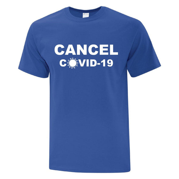 Cancel Covid-19 Text - Printwell Custom Tees
