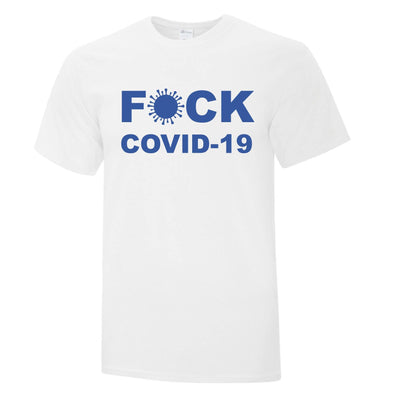 F&CK Covid-19 TShirt - Printwell Custom Tees