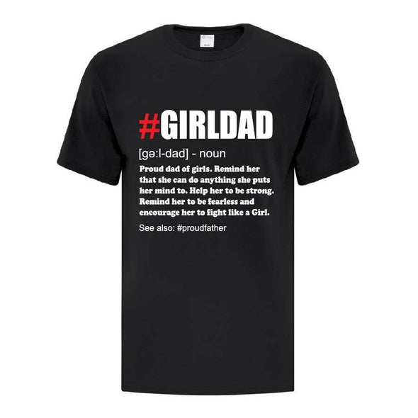 Girl Dad TShirt - Printwell Custom Tees