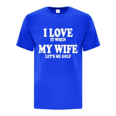 Golf Inspired Love My Wife TShirt - Printwell Custom Tees