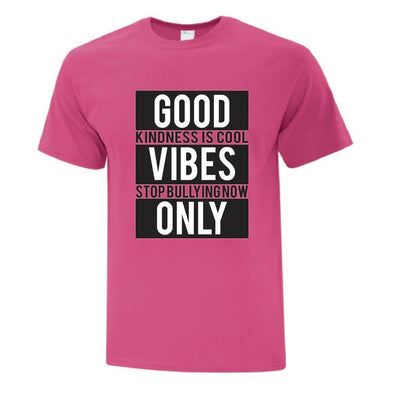 Good Vibes Only - Custom T Shirts Canada by Printwell