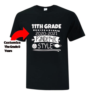 Pandemic Style Student T-Shirt - Printwell Custom Tees
