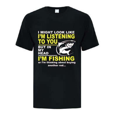 Not Listening Just Fishing T-Shirt - Printwell Custom Tees