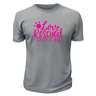 Love Rescued Me Shirt - Custom T Shirts Canada by Printwell