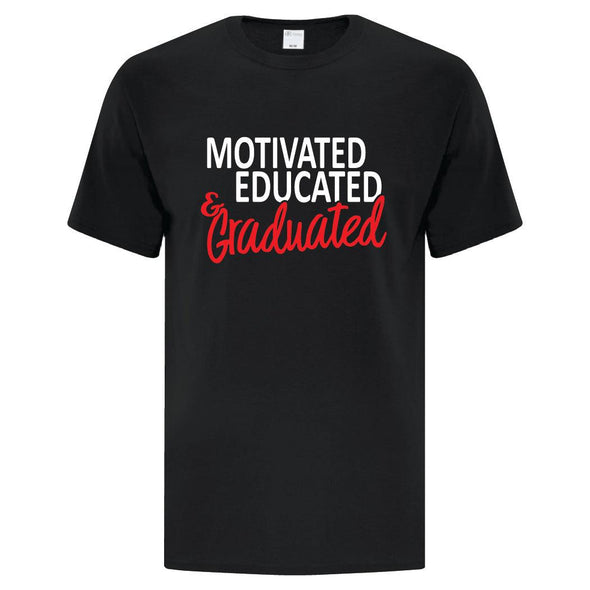 Motivated Educated Graduated - Custom T Shirts Canada by Printwell