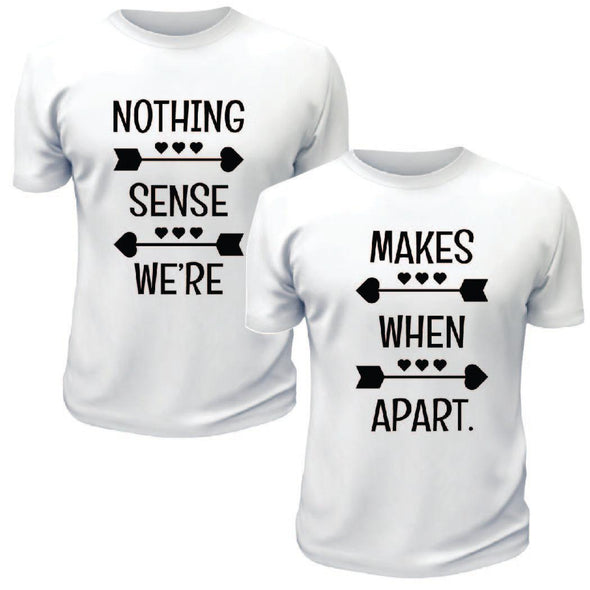 Nothing Makes Sense TShirts - Custom T Shirts Canada by Printwell