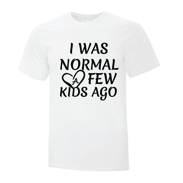 Normal Before Kids - Custom T Shirts Canada by Printwell
