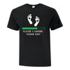New Player Loading TShirt - Custom T Shirts Canada by Printwell