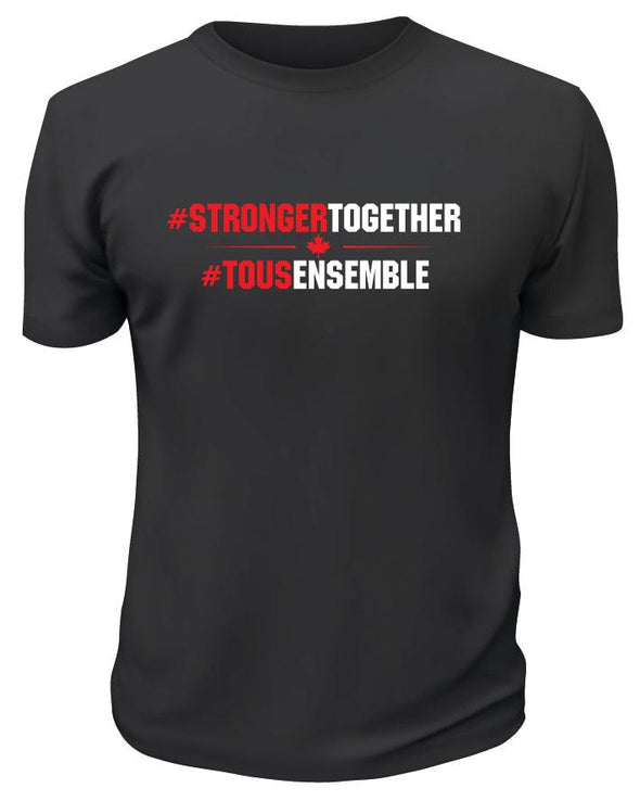 Stronger Together Bilingual TShirt - Custom T Shirts Canada by Printwell