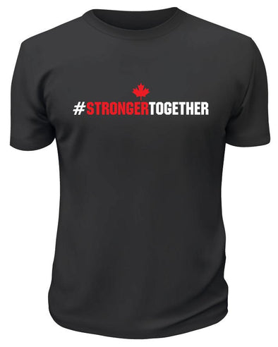 Stronger Together English Version TShirt - Custom T Shirts Canada by Printwell