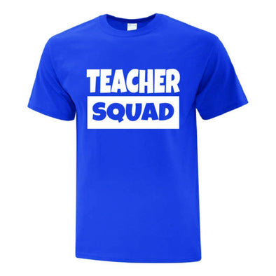 Teacher Squad TShirt - Printwell Custom Tees