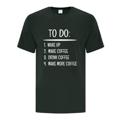 Coffee To Do List - Printwell Custom Tees