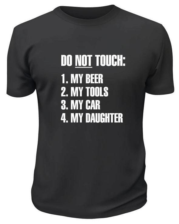 Do Not Touch T-Shirt - Printwell Custom Tees