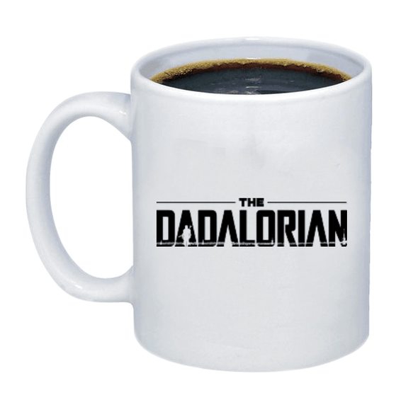 The Dadalorian Coffee Mug - Custom T Shirts Canada by Printwell
