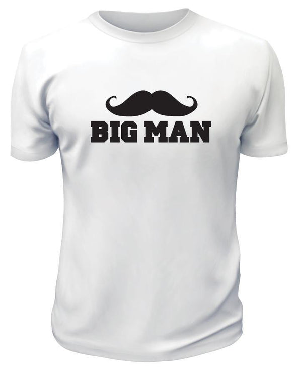 Big Man Moustache Shirt - Printwell Custom Tees