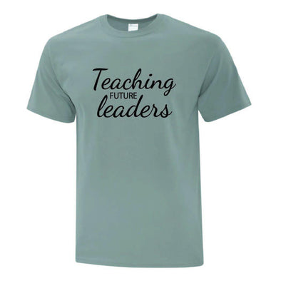 Teaching Future Leaders TShirt - Printwell Custom Tees