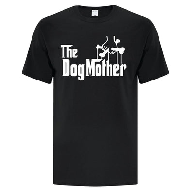 The DogMother TShirt - Custom T Shirts Canada by Printwell