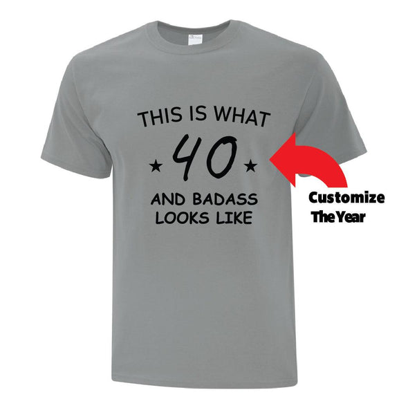 Badass Birthday TShirt - Custom T Shirts Canada by Printwell