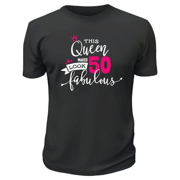 This Queen looks Fabulous TShirt - Custom T Shirts Canada by Printwell