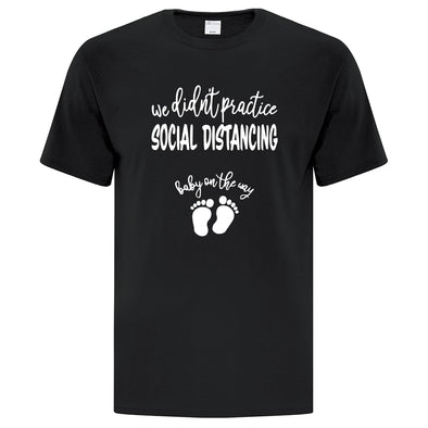 No Social Distancing Pregnancy TShirt - Custom T Shirts Canada by Printwell