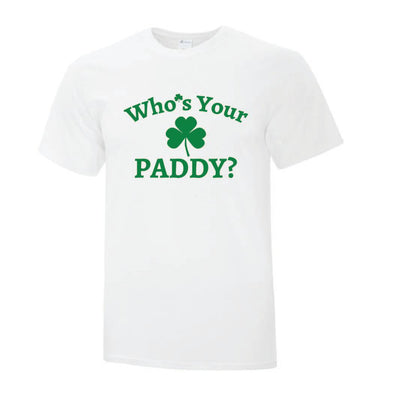 Who's Your Paddy TShirt - Custom T Shirts Canada by Printwell