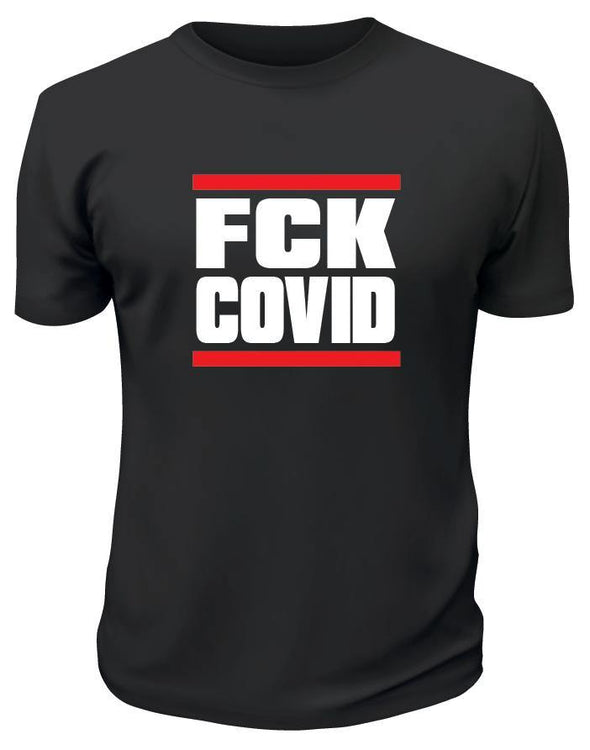 F&CK Covid Tshirt - Printwell Custom Tees