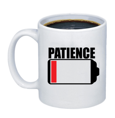 Low on Patience Coffee Mug - Custom T Shirts Canada by Printwell