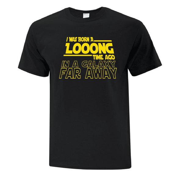 Born Looong Time Ago - Custom T Shirts Canada by Printwell