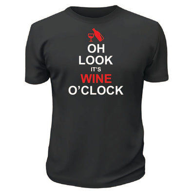 Oh Look It's Wine O'Clock TShirt - Custom T Shirts Canada by Printwell