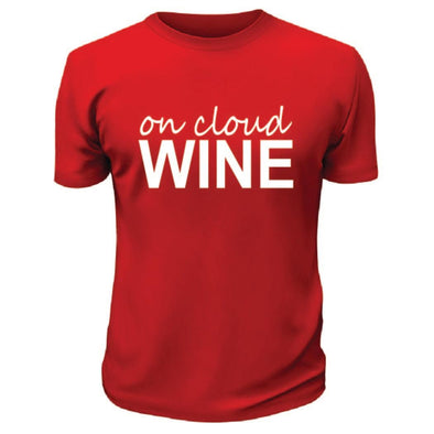 On Cloud Wine TShirt - Custom T Shirts Canada by Printwell