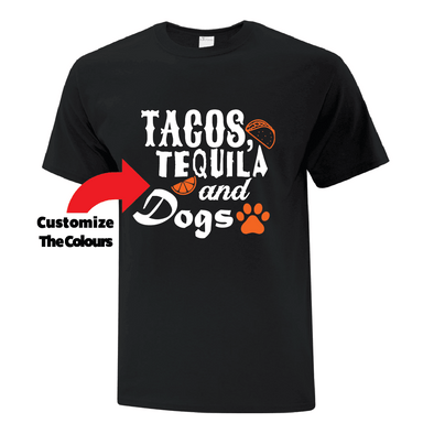 Tacos, Tequila, and Dogs TShirt - Custom T Shirts Canada by Printwell